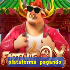 plataforma pagando 30 reais no cadastro